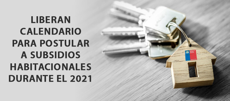 estos-son-los-subsidios-del-ministerio-de-vivienda-a-los-que-puedes-postular-en-2021-en